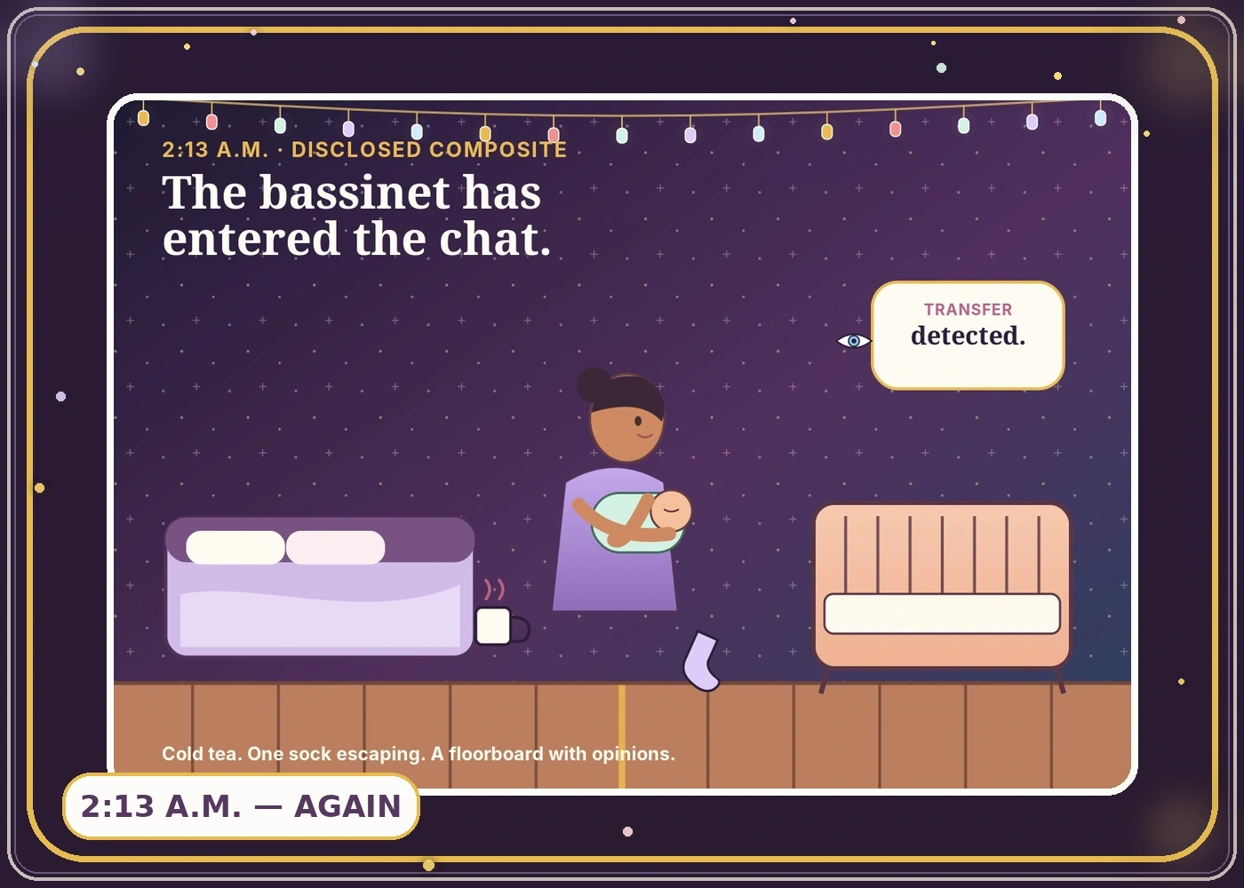 Framed plum-night illustration of an awake mother holding a sleeping baby between an adult bed and an empty bare crib, with cold tea, a slipping sock, and a transfer alert.